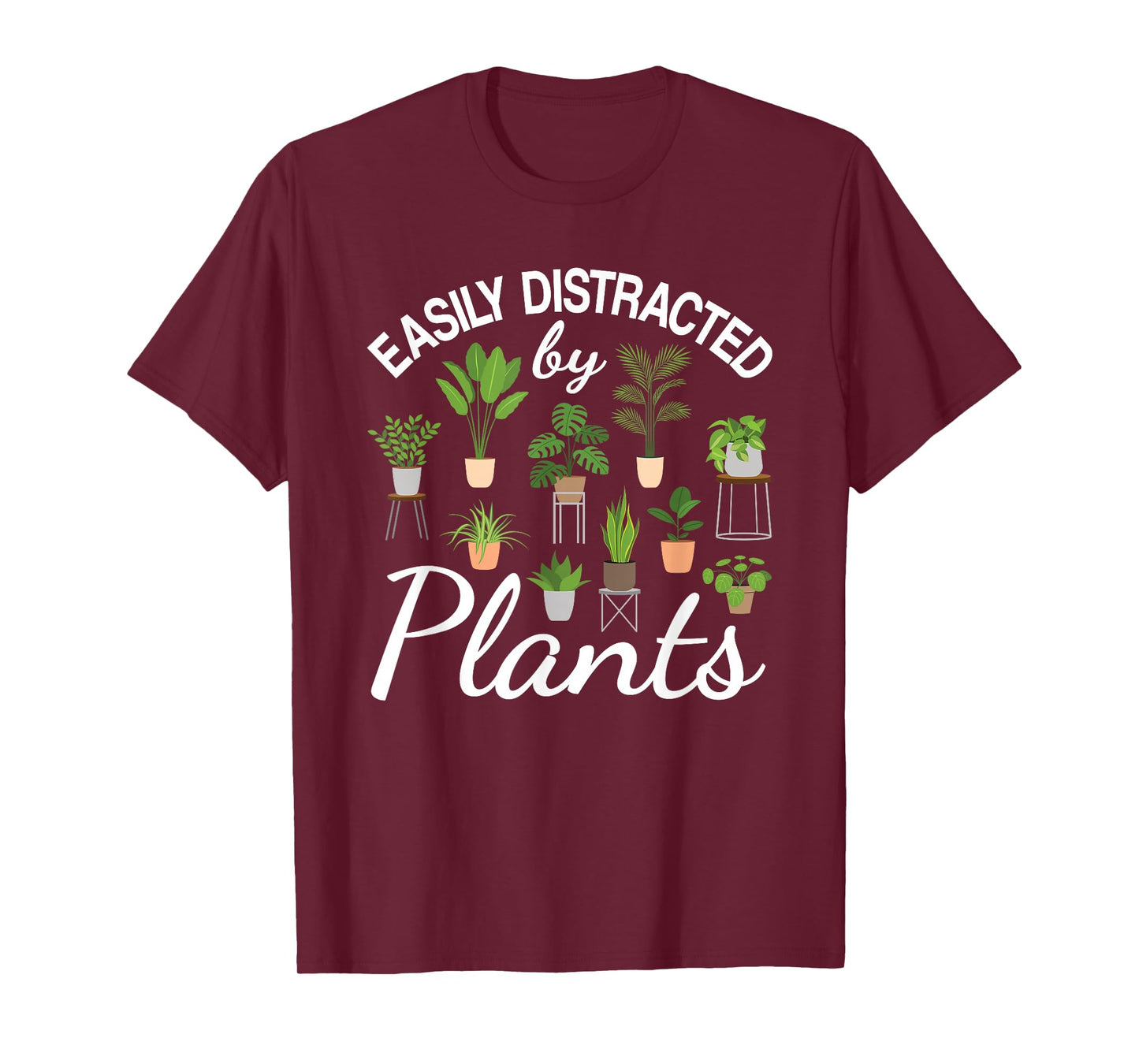 Cute Easily Distracted by Plants Succulent Garden Gardening T-Shirt