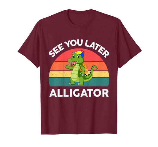 See You Later Alligator Shirt Toddler Crocodile Funny Gator T-Shirt