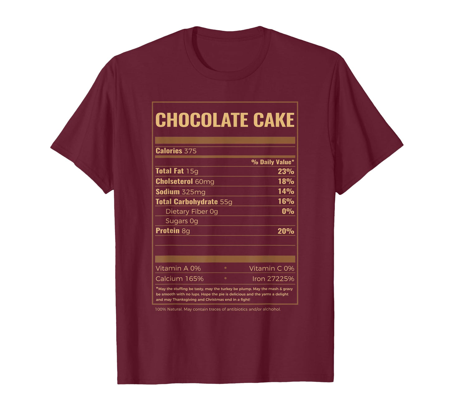 Chocolate Cake Nutrition Facts T-Shirt