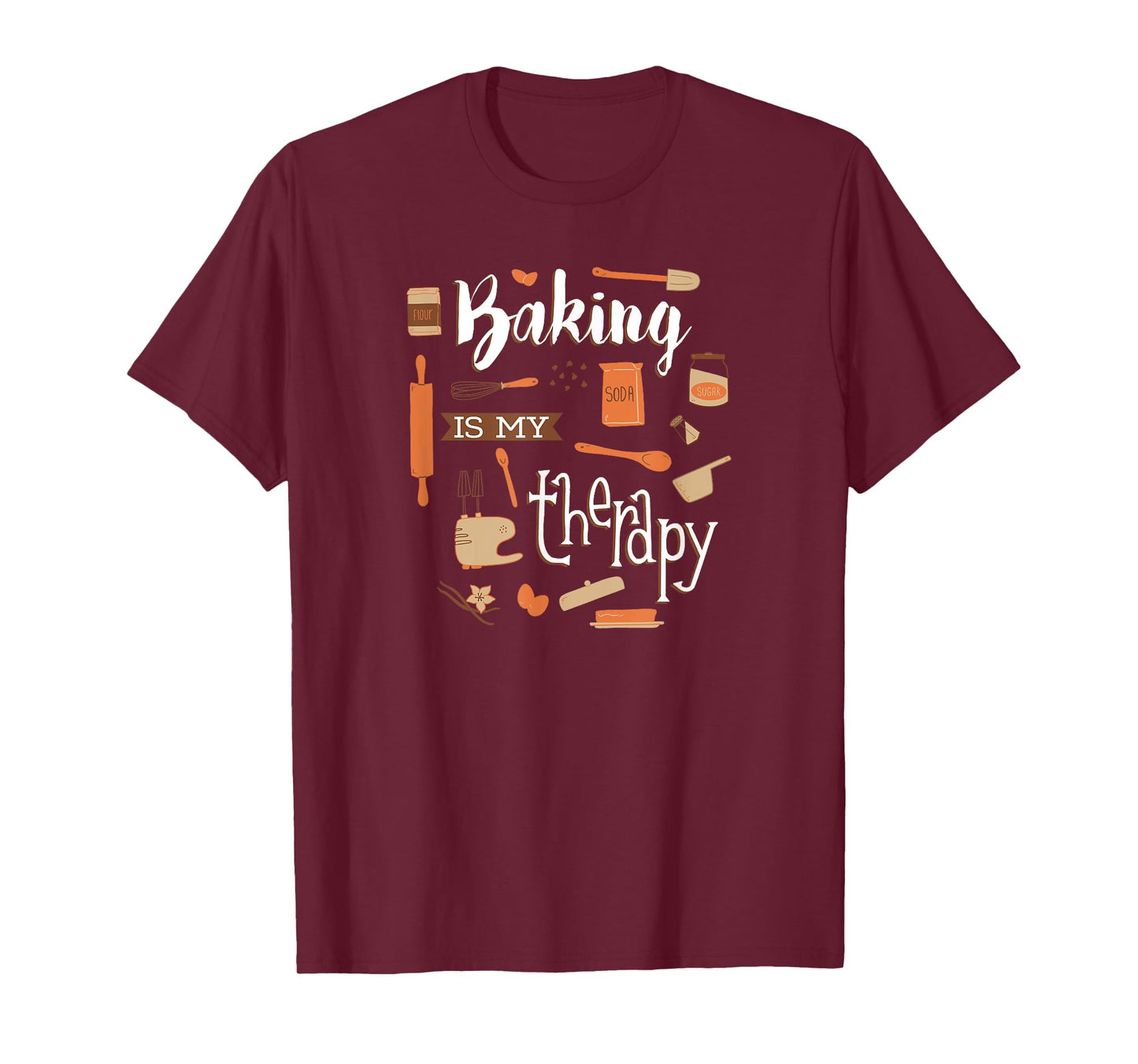 Baking is my Therapy T-Shirt