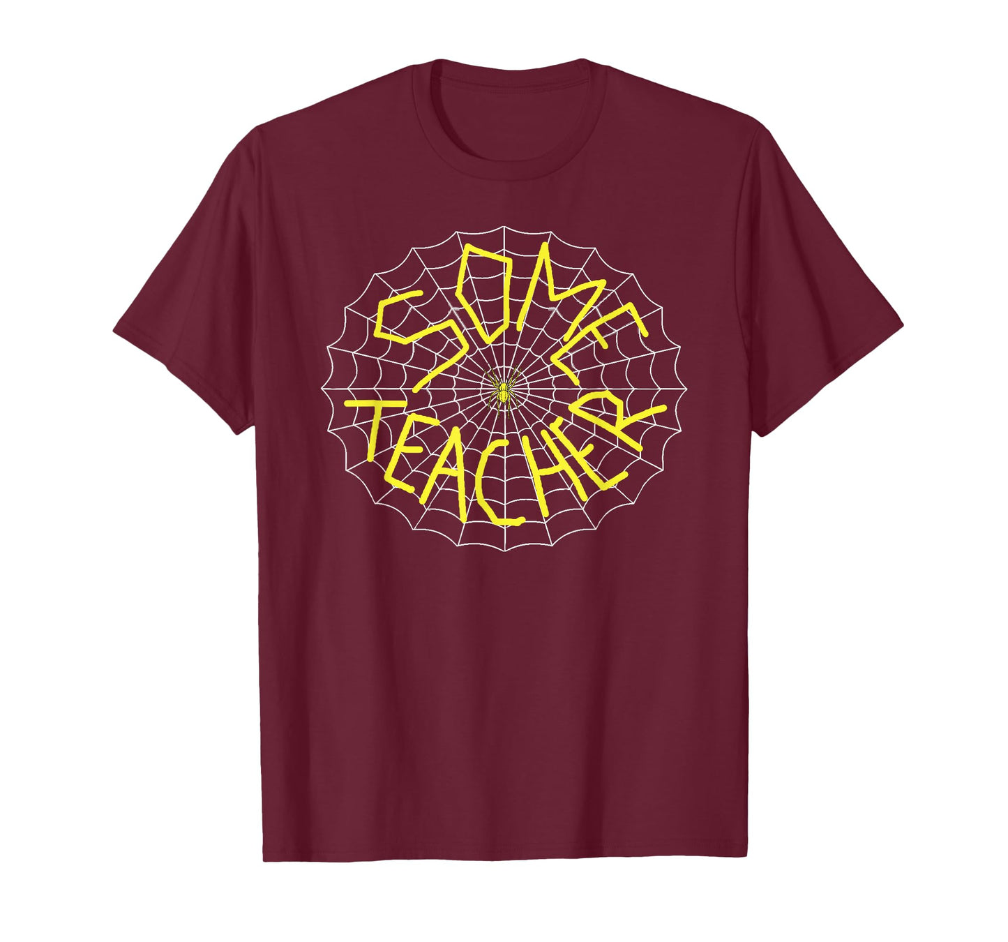 Charlotte's Some Teacher Spider Web T-Shirt