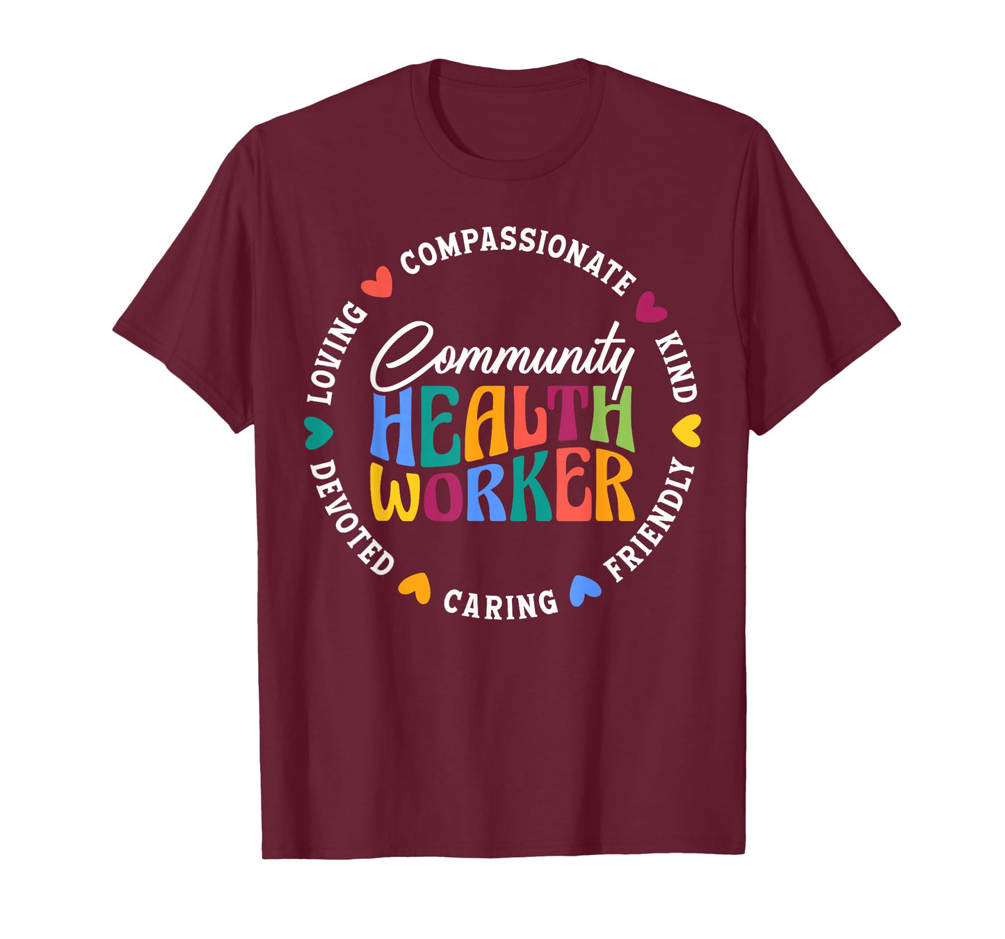 Community Health Worker Appreciation T-Shirt