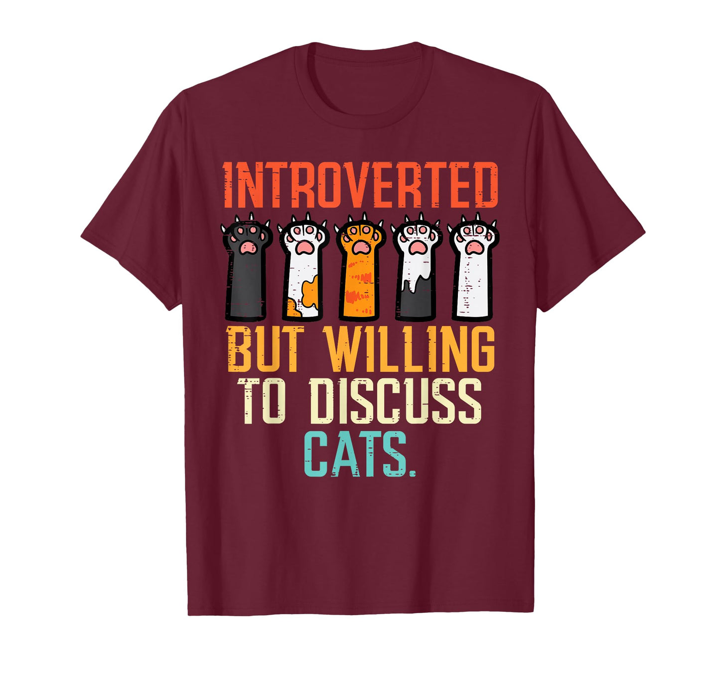 Introverted But Willing To Discuss Cats Funny Men Women Kids T-Shirt