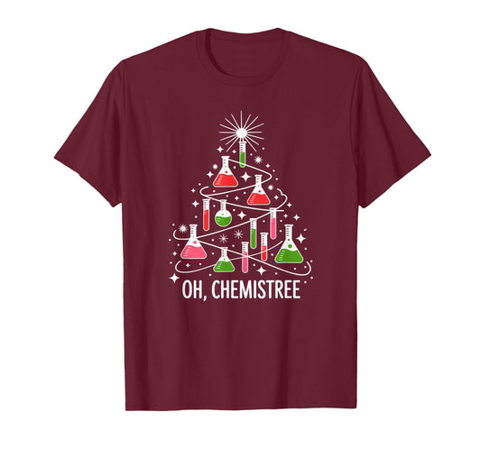 Chemistry Christmas Tree Science Humor Holiday Pun T-Shirt