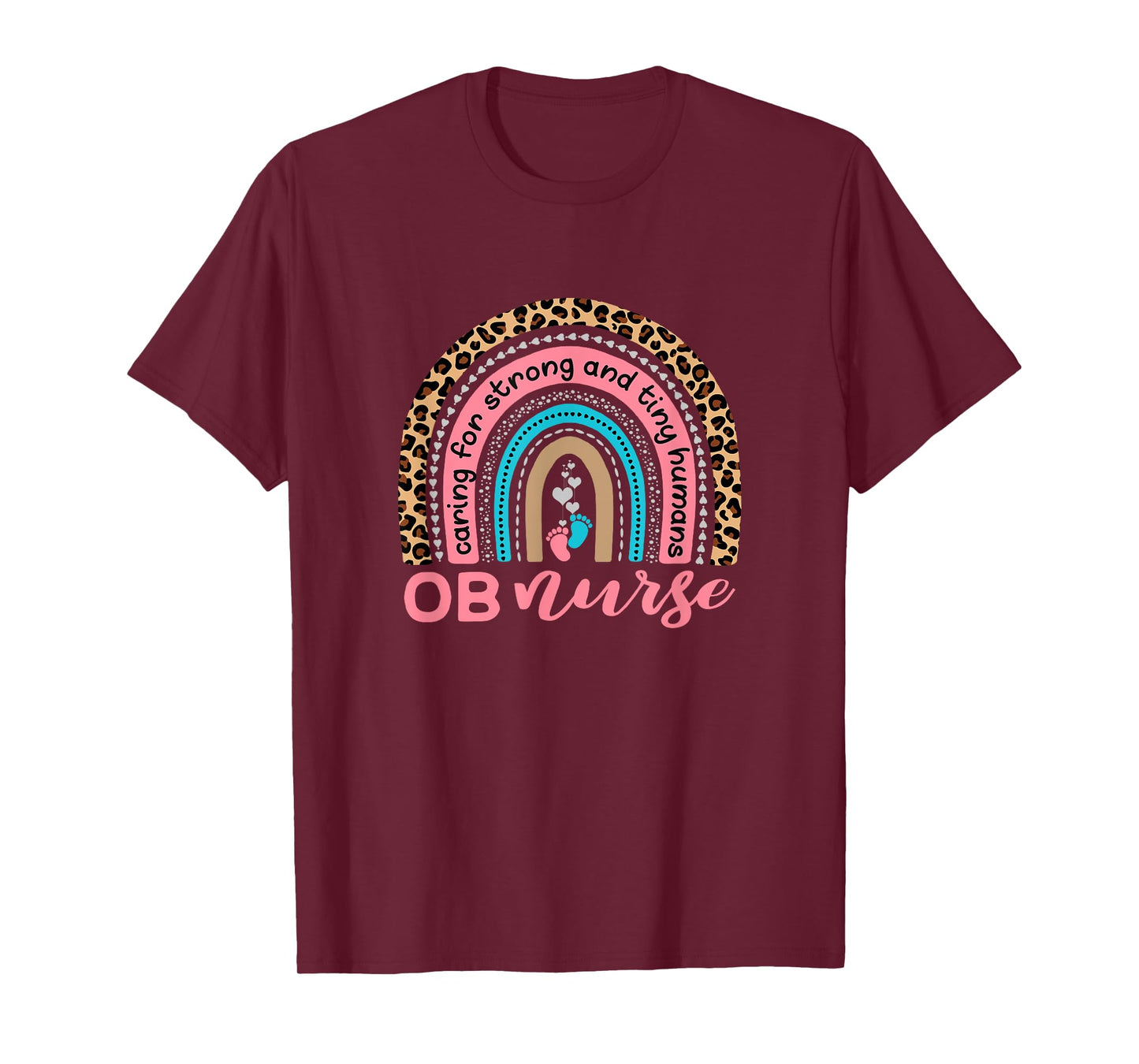 Cute OB Nurse Rainbow - Obstetrics - OB Gyn - Labor Delivery T-Shirt