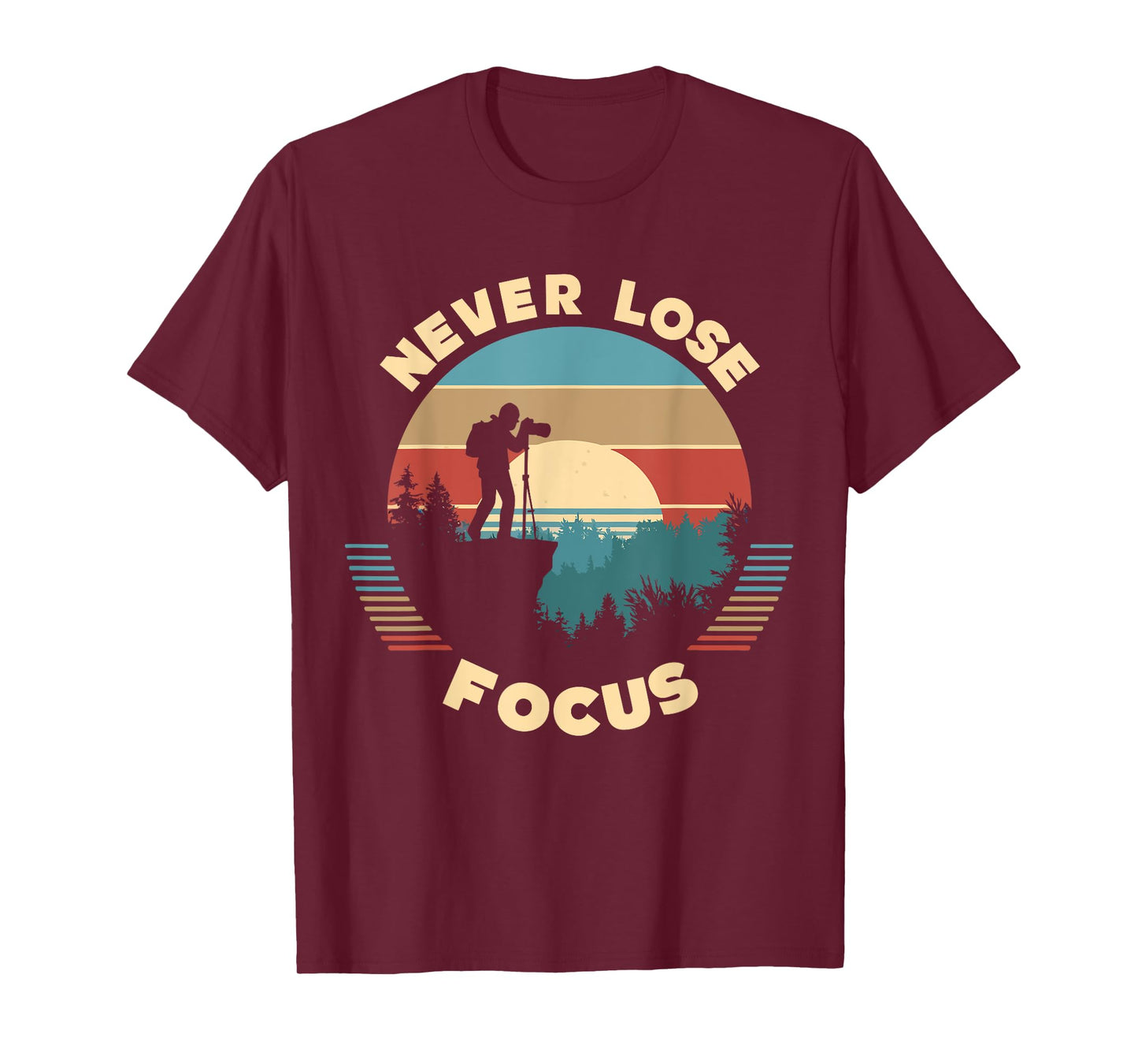 Never Lose Focus Photographer Camera Vintage Sunset T-Shirt
