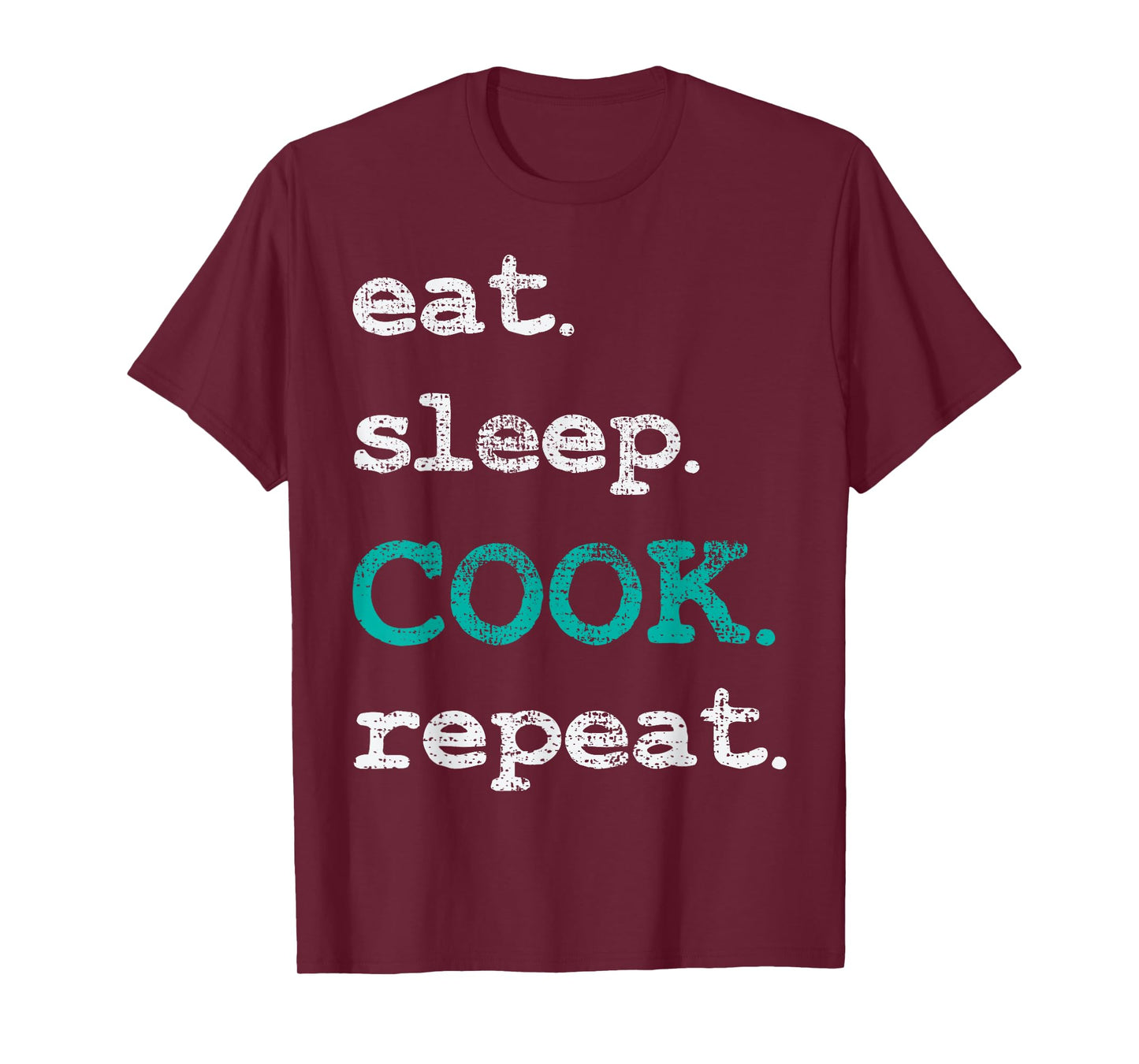 Cook Cooking Chief Eat Sleep Repeat Funny Vintage Gift T-Shirt