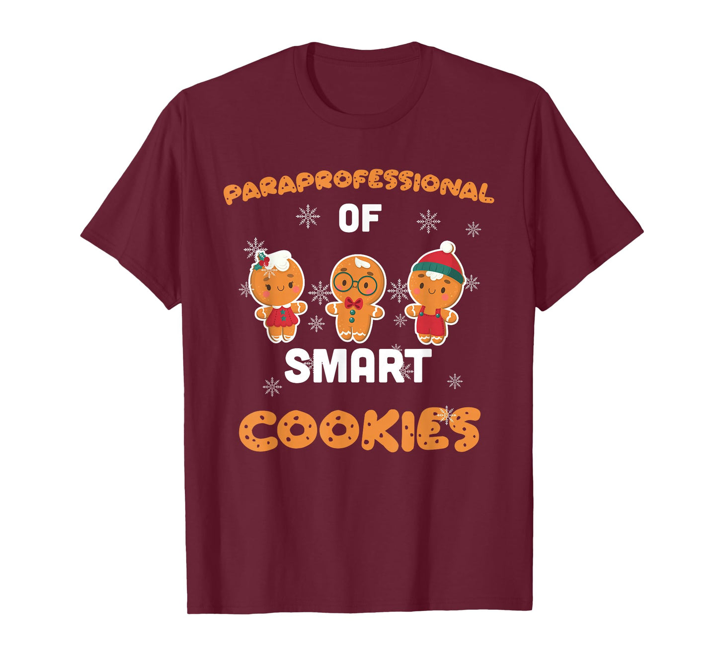 Christmas Costume Paraprofessional of Smart and cute Cookies T-Shirt