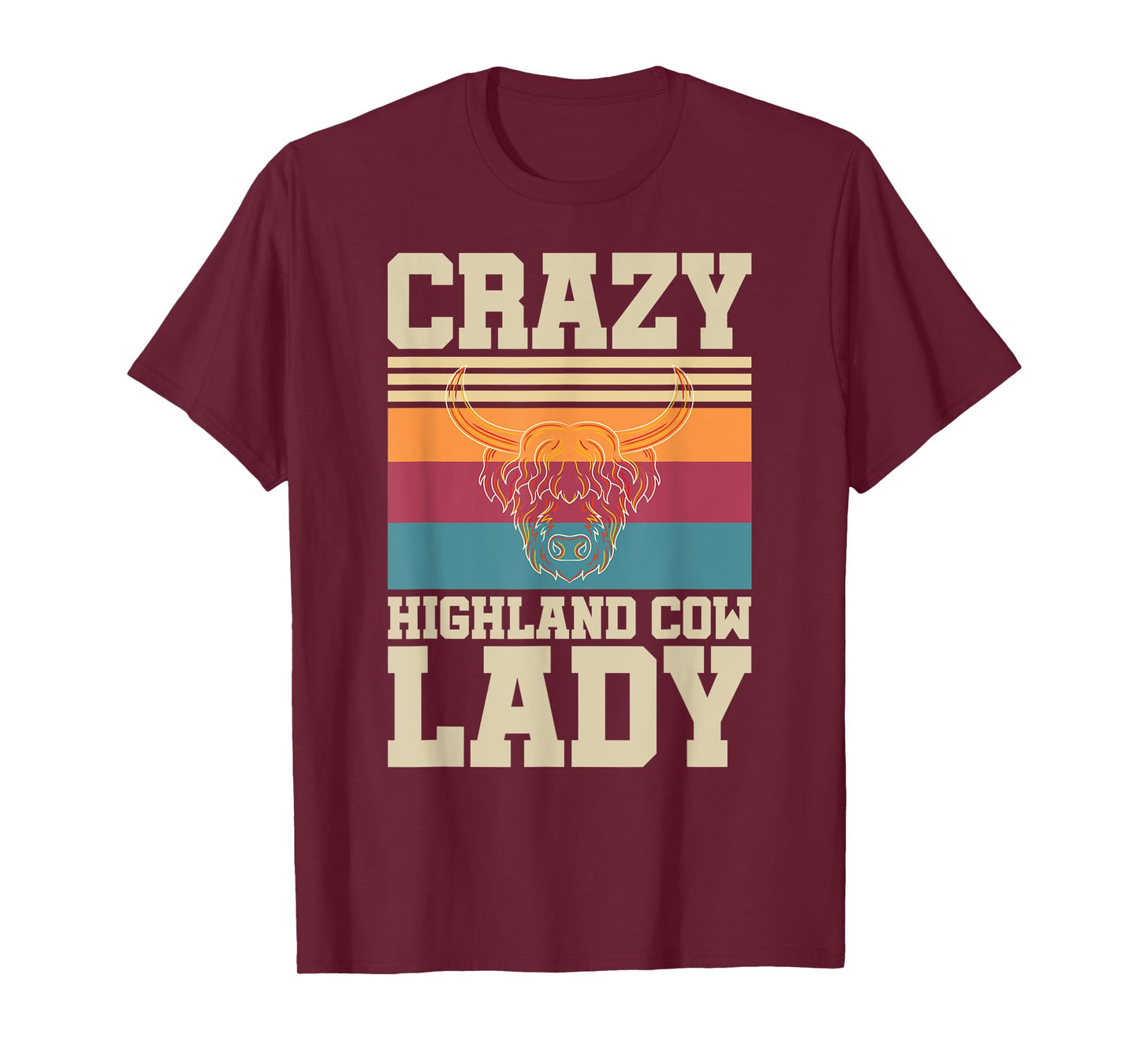 Crazy Highland Cow Lady Funny Farmer Scottish Highland Cow T-Shirt
