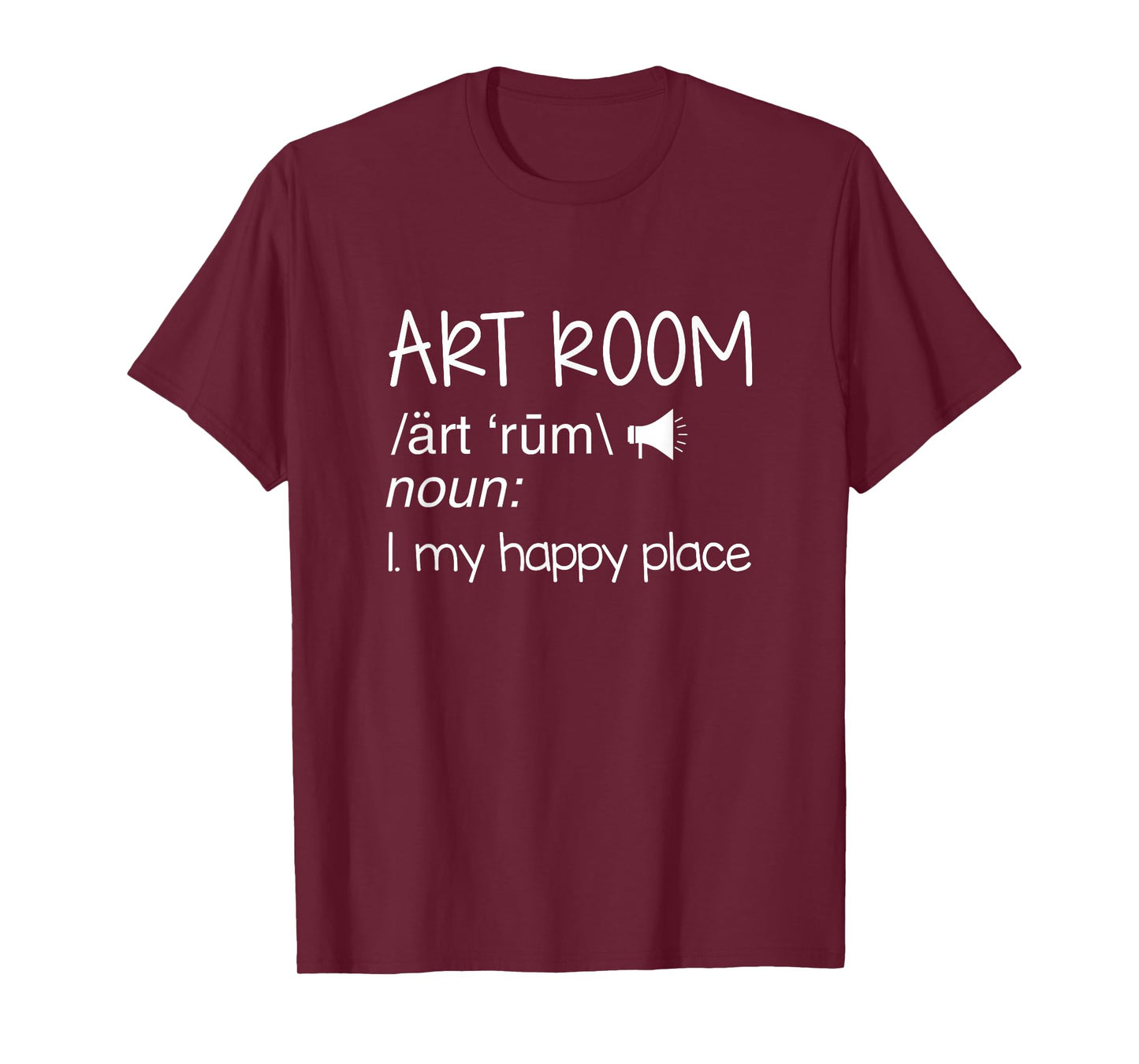 Art Room Definition Art Teacher Artist Painting Art Lover T-Shirt