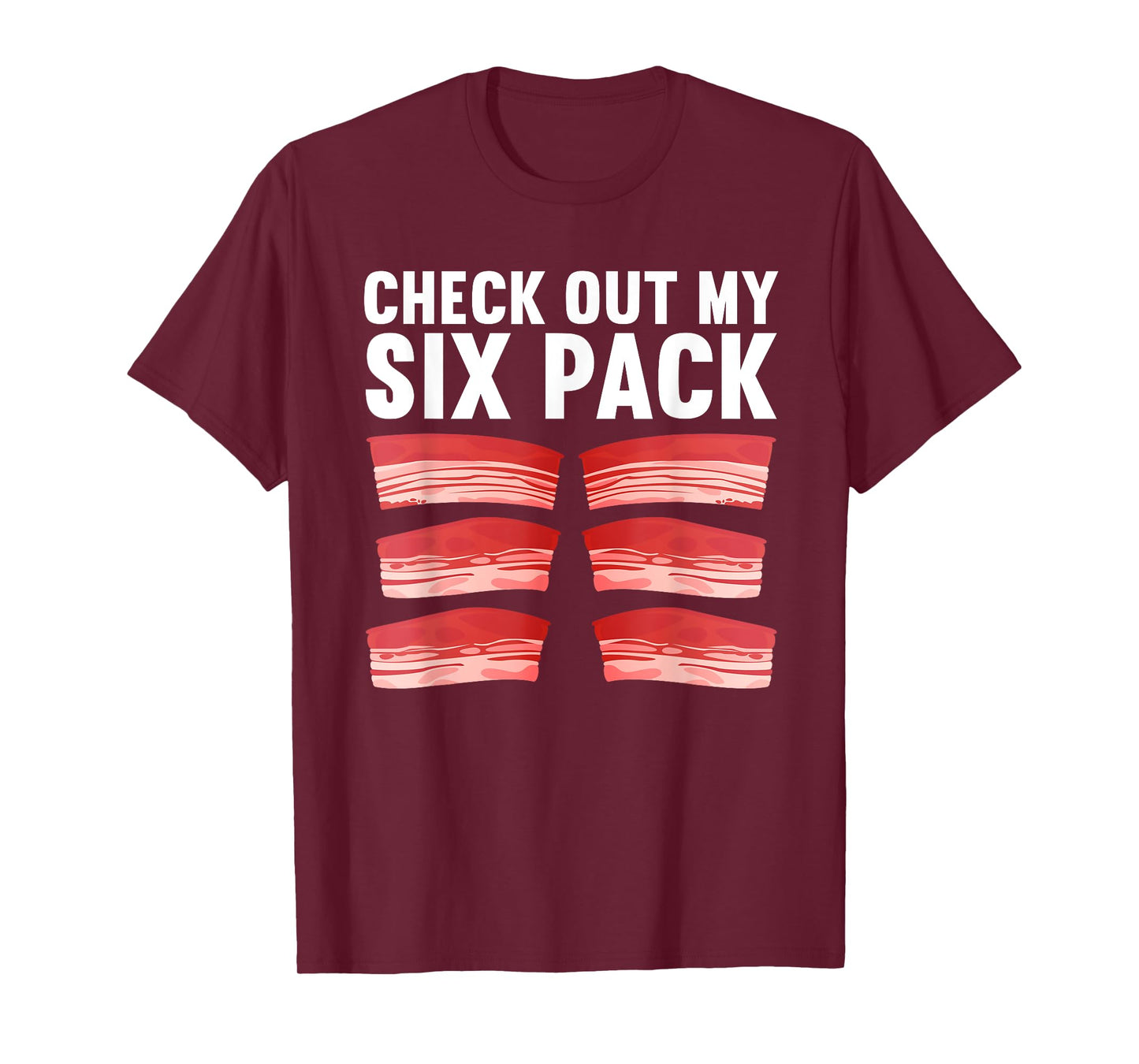 Cool Bacon For Men Women Kids Pork Food Meat Lovers Foodie T-Shirt