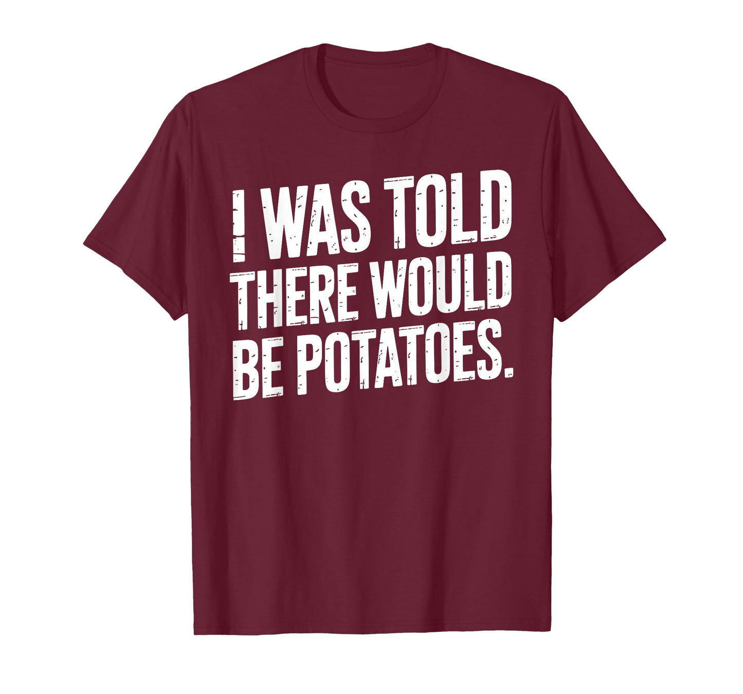 Cool Potato Novelty for Men Women Potato Gag Potato Lover T-Shirt