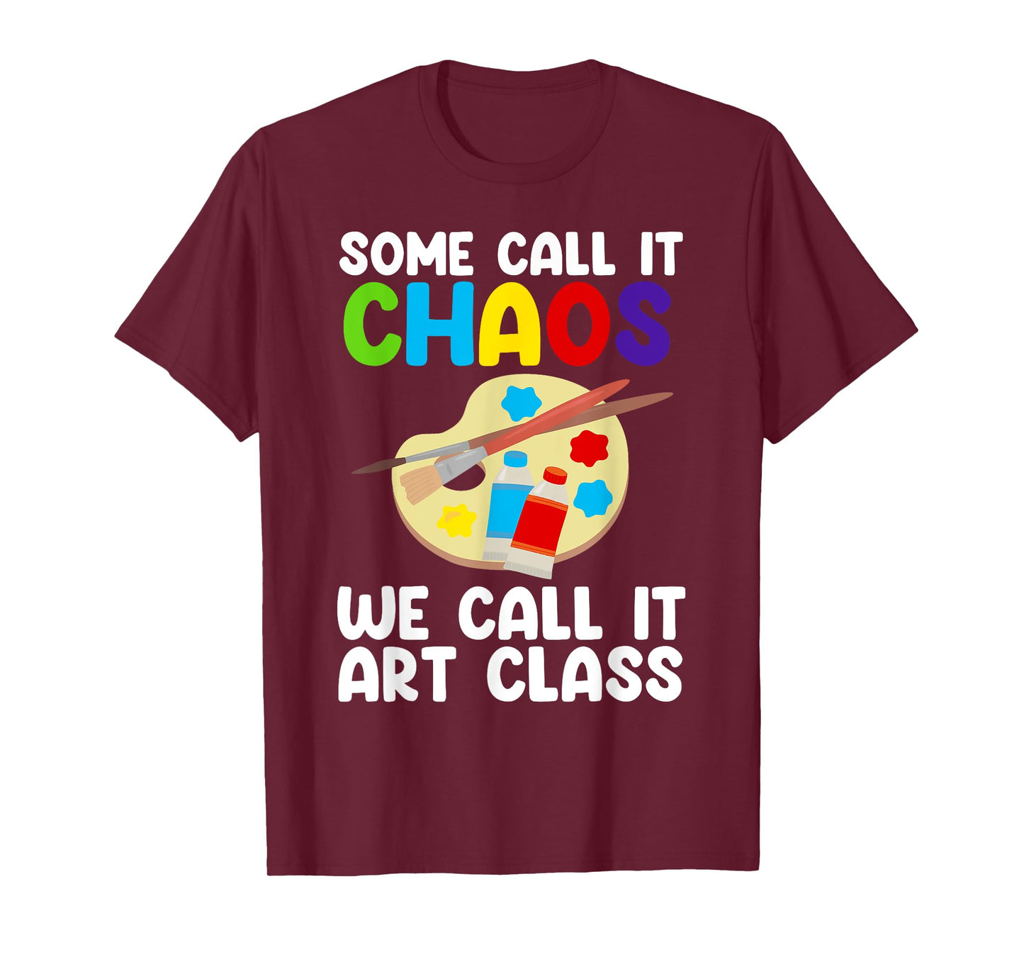 Art Teacher Design for Men Women Art Teacher Appreciation T-Shirt