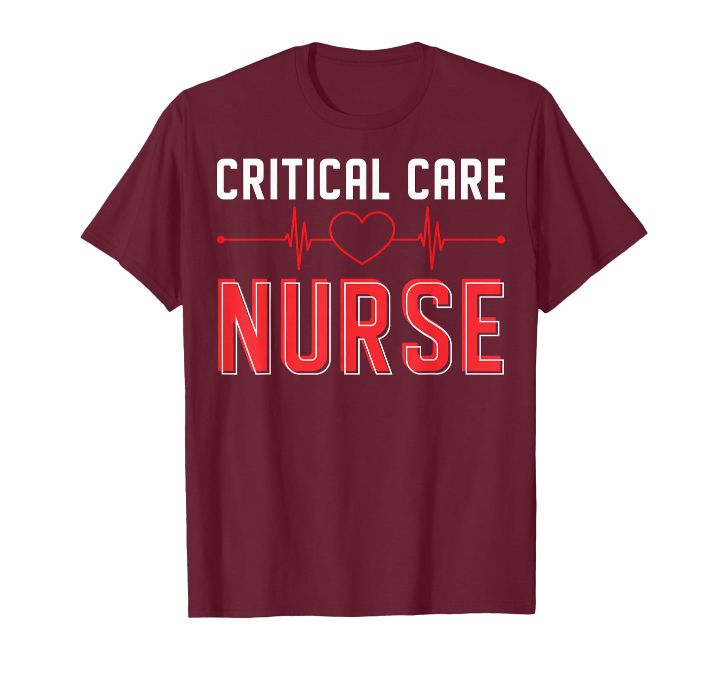 Critical Care RN ICU RN Critical Care Nurse Critical Care T-Shirt