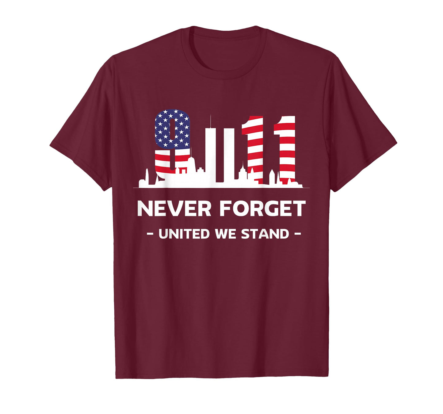 Never Forget September 11 2001 Memorial Day American Flag T-Shirt