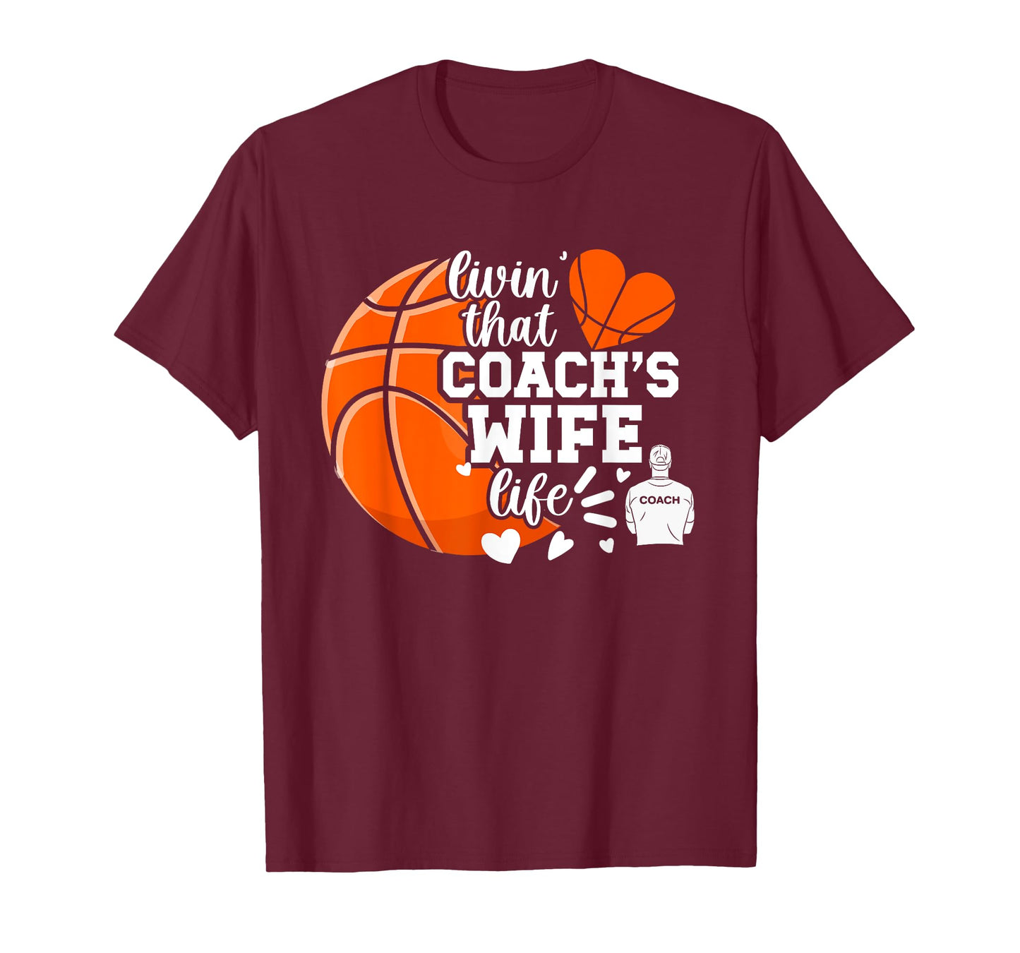 Basketball Coach's Wife Life Basketball Coach Wife T-Shirt