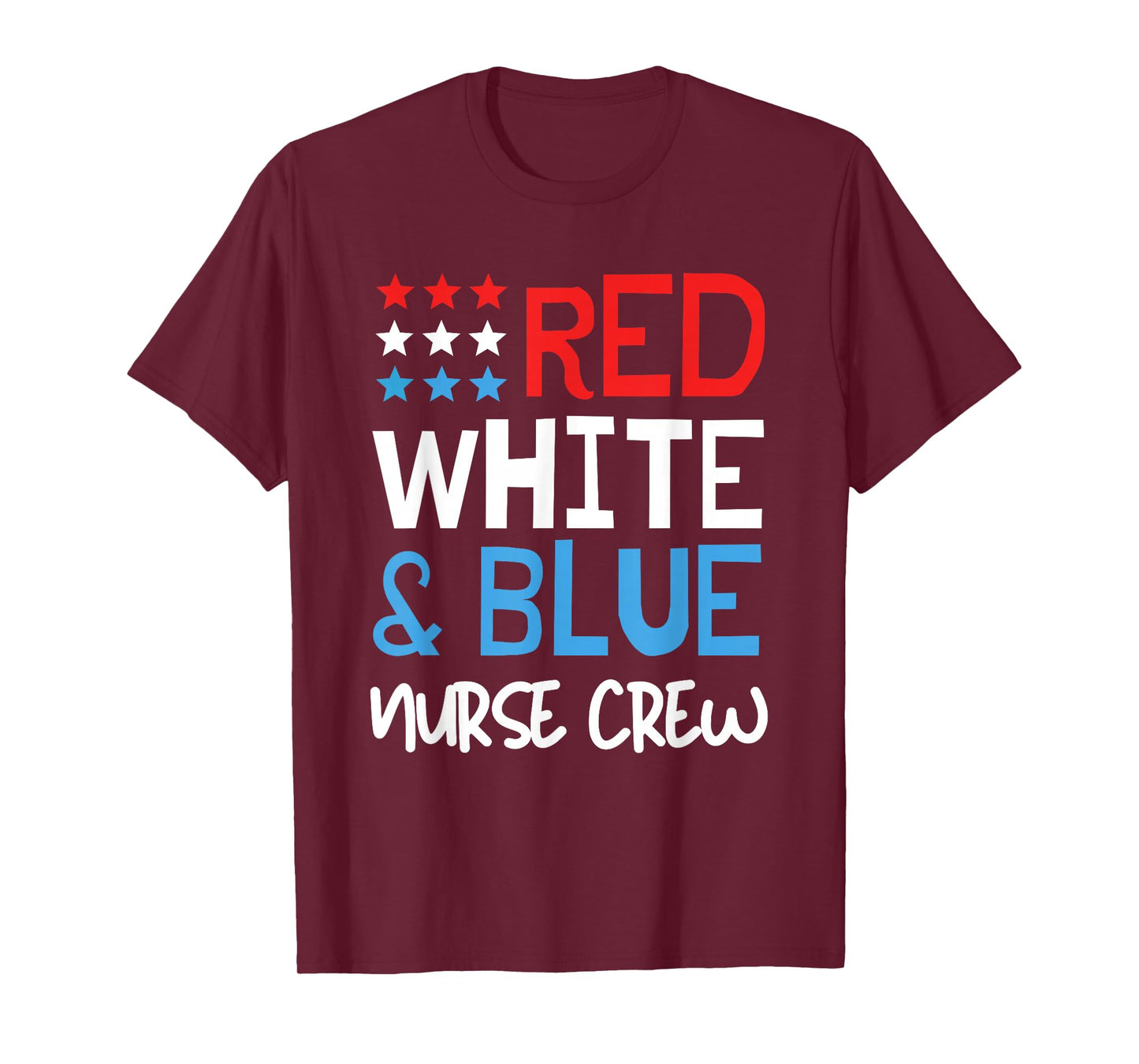 4th Of July Nurse Crew Scrub Tops Patriotic Nurses Matching T-Shirt