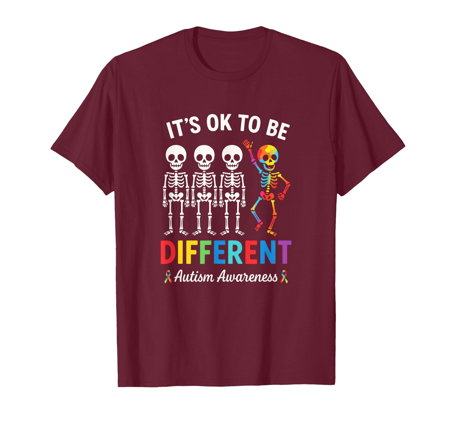 It's OK to BE Different - Autism Awareness Skeleton T-Shirt