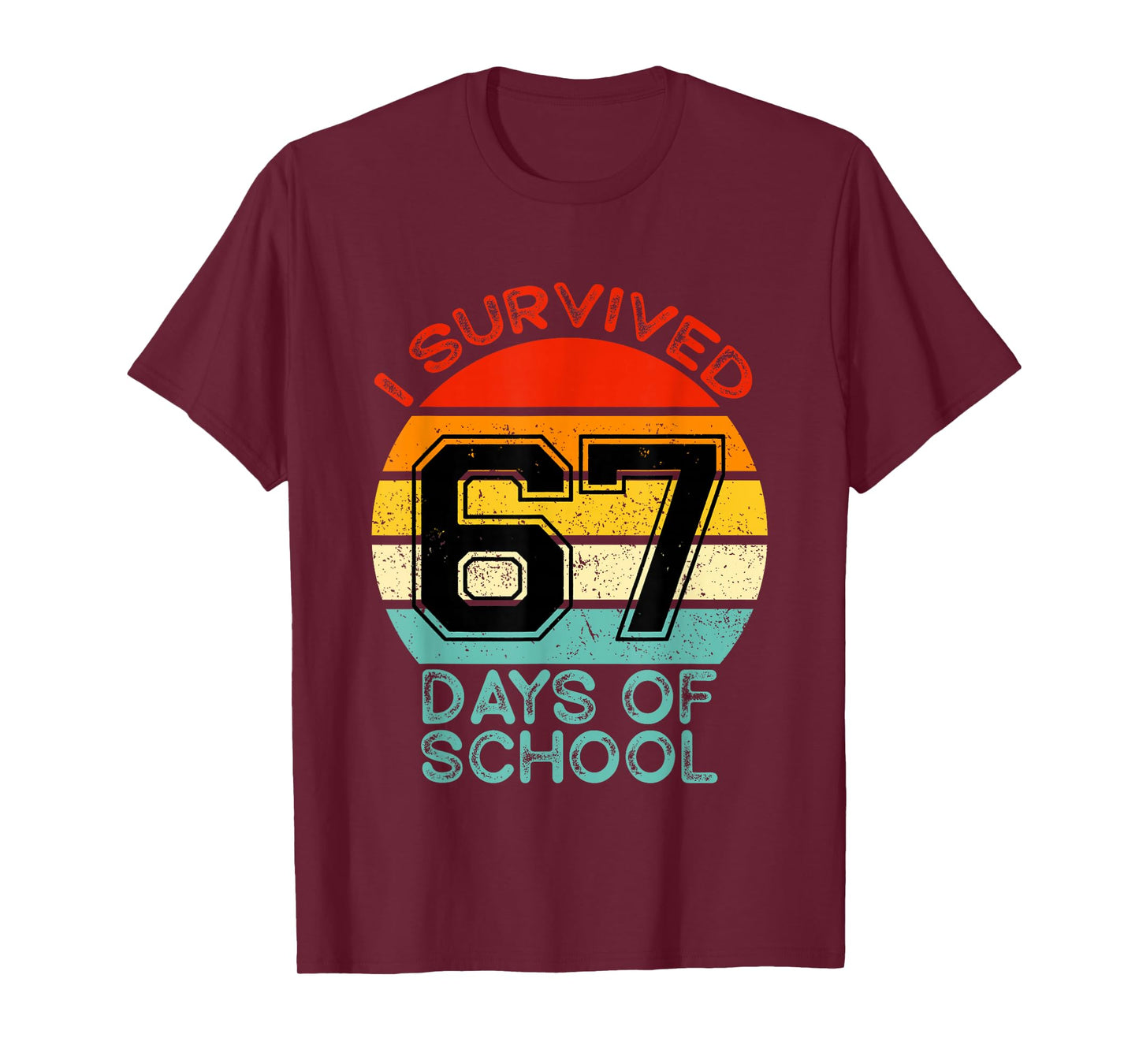 Funny Retro I Survived 67 Days of School Teachers Students T-Shirt