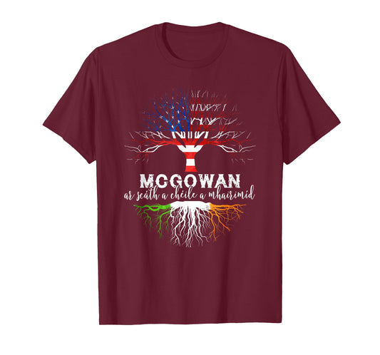 McGowan Irish Family Name Shirt Irish Roots T-Shirt