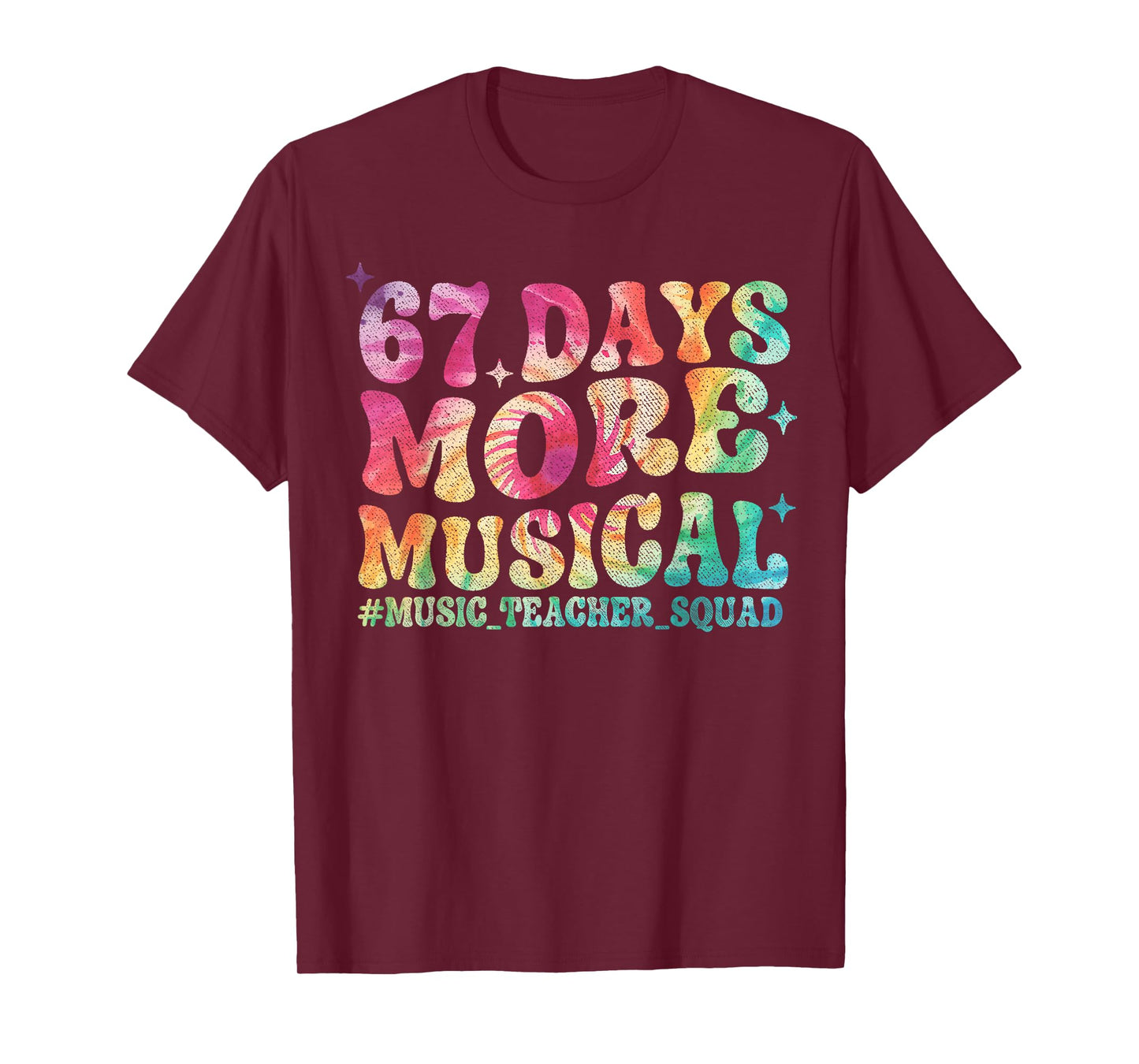 67 Days More Musical Six Seven Meme Music Teacher T-Shirt
