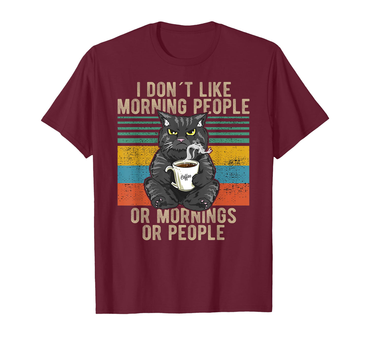 I Hate Morning People And Mornings And People Coffee Cat T-Shirt