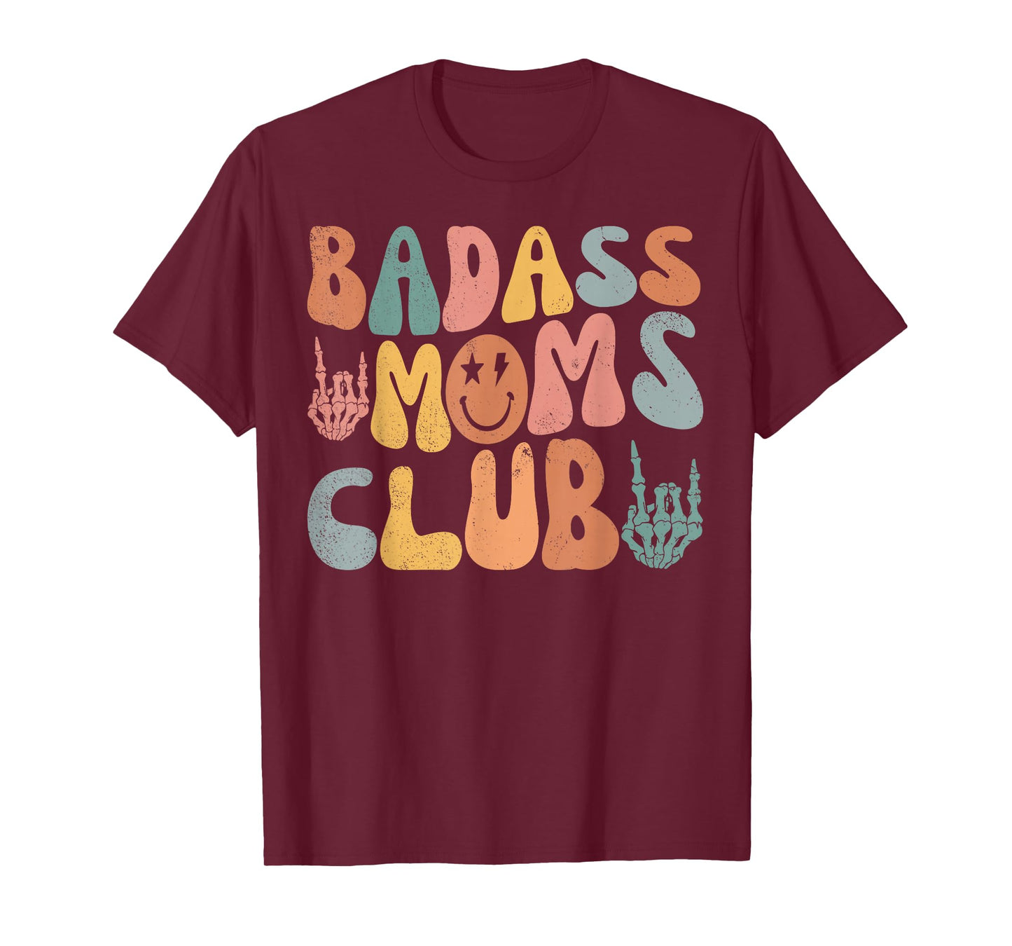 Groovy Badass Moms Club Cool Mom Funny Family Humor Retro T-Shirt