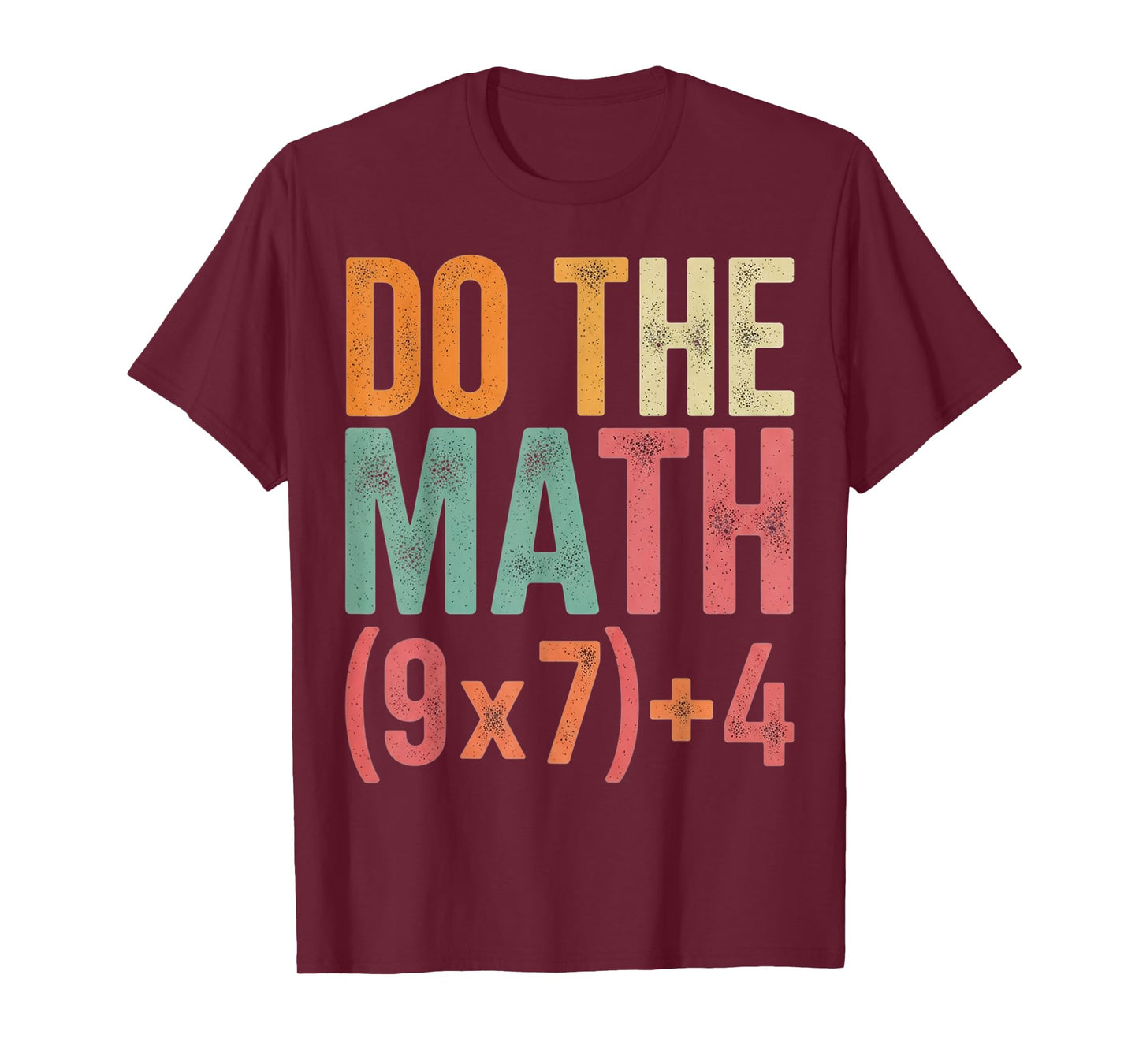 Do The Math 67 Math Teacher Equation Six Seven Meme Women T-Shirt