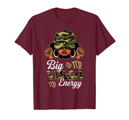 Big Virgo Energy Black Woman Camouflage Zodiac Sign T-Shirt