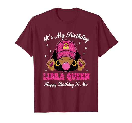 It's My Birthday Libra Queen Happy Birthday to Me Afro Girls T-Shirt