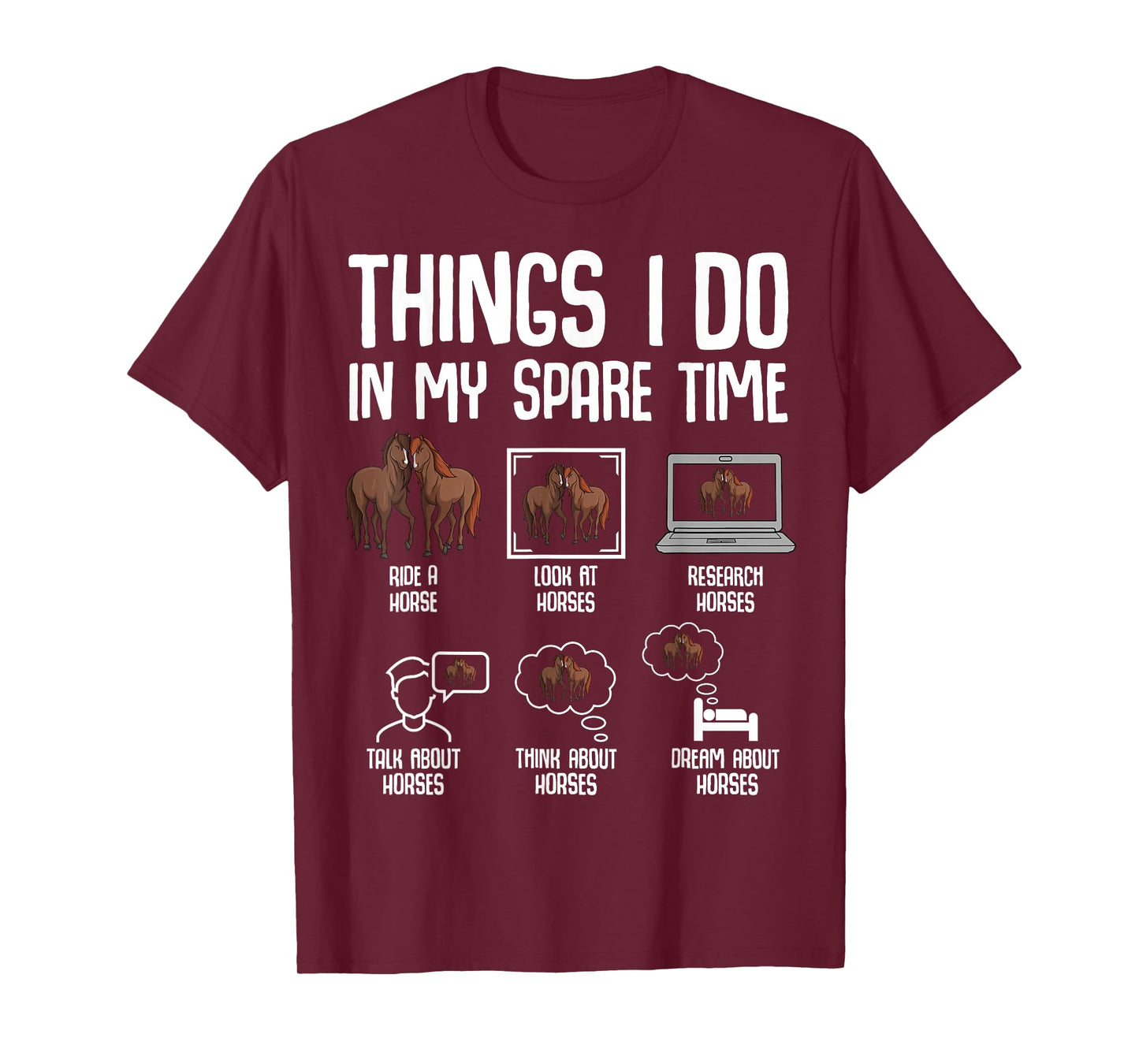 Horse Things I Do In My Spare Time Women Girls Kids T-Shirt