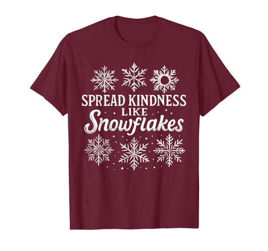 Christmas Snowflake Shirt, Spread Kindness Like Snowflakes T-Shirt