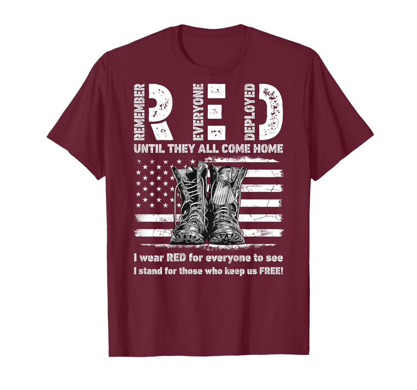 Red Friday Military USA Flag Until They Come Home On Back T-Shirt