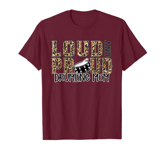 Loud Proud Drumline Mom Leopard Print Cheetah Pattern T-Shirt