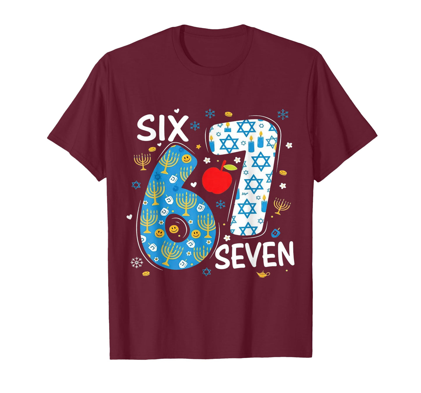 Hanukkah Menorah Dreidel 67 Festive Chanukah Six Seven Meme T-Shirt
