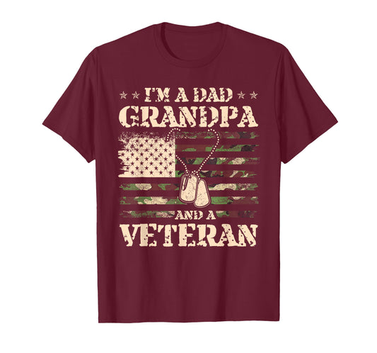 VETERAN I'm A Dad Grandpa And Veteran Funny Fathers Day T-Shirt