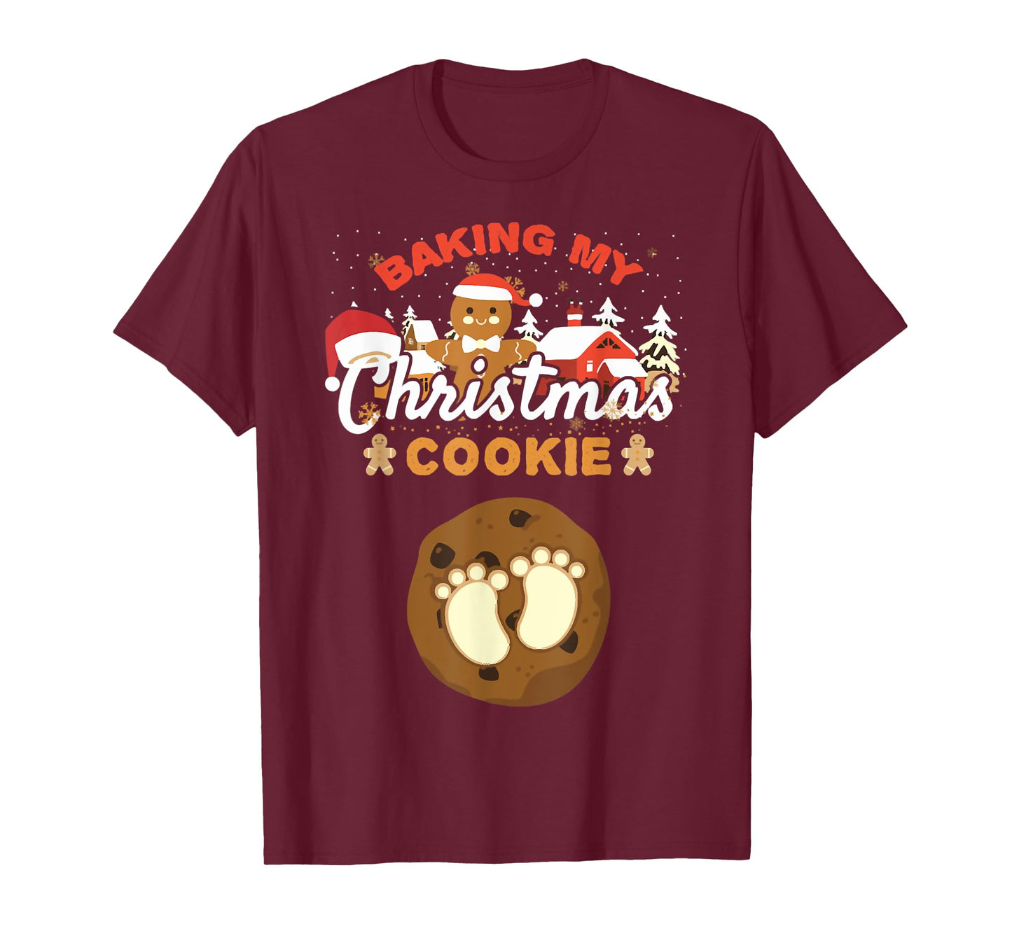 Baking My Christmas Cookies Pregnancy Xmas Gingerbread T-Shirt