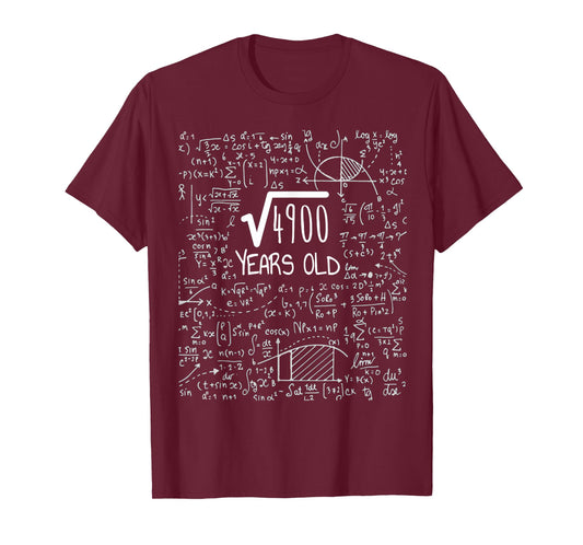 70th Birthday Square Root of 4900: 70 Years Old T-Shirt