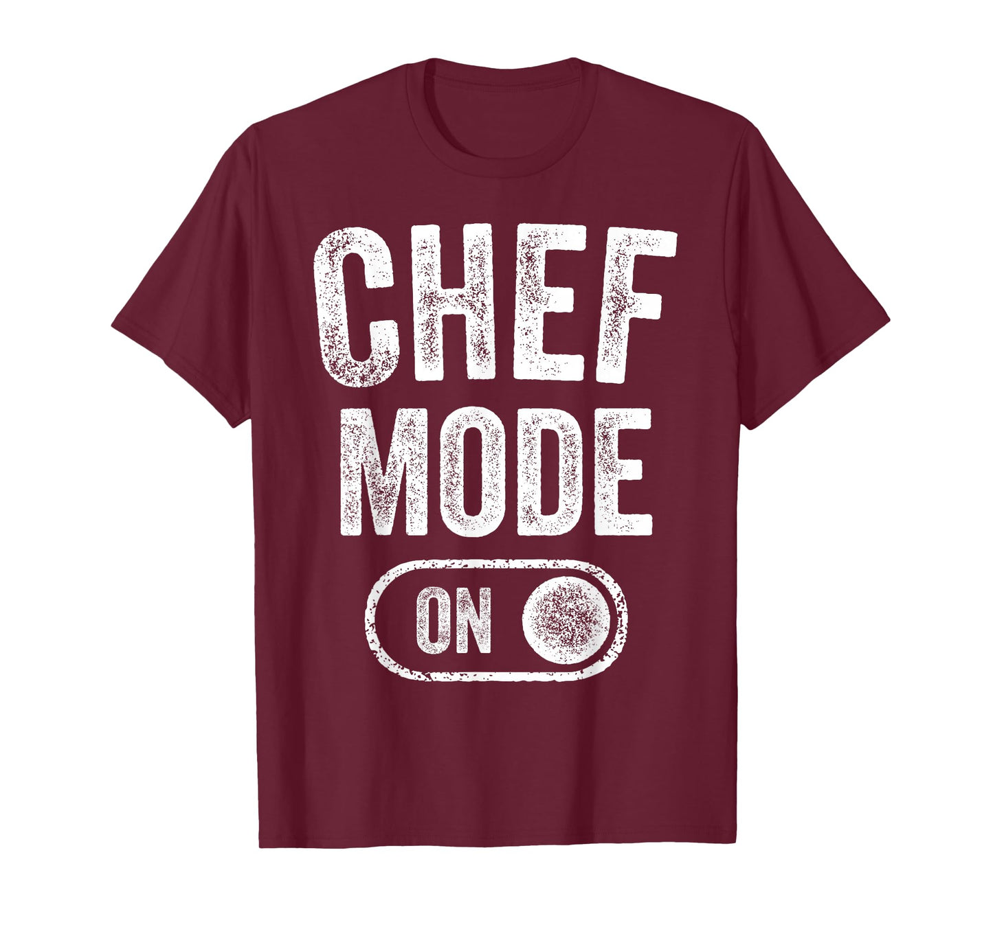 Chef Mode On Funny Cooking Lover Gift Baking Culinary Artist T-Shirt