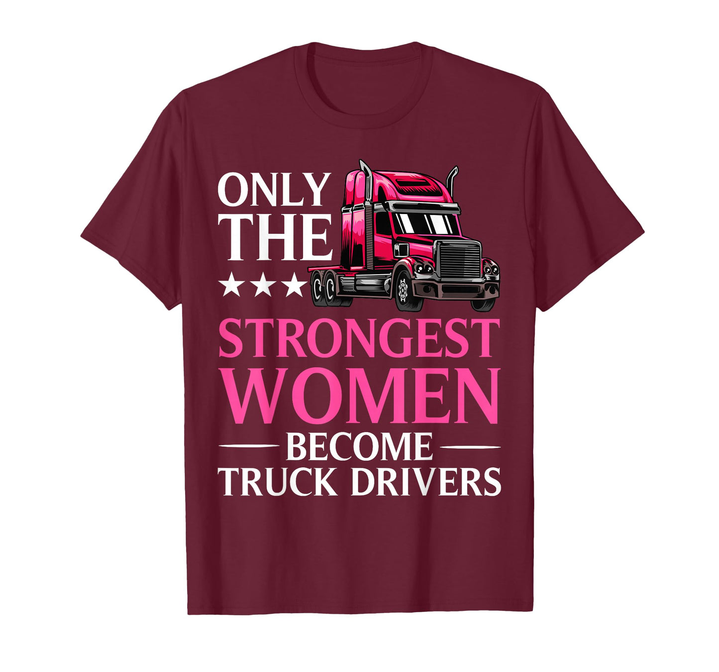 Funny Female Truck Driver Design for Women Girls Trucking T-Shirt