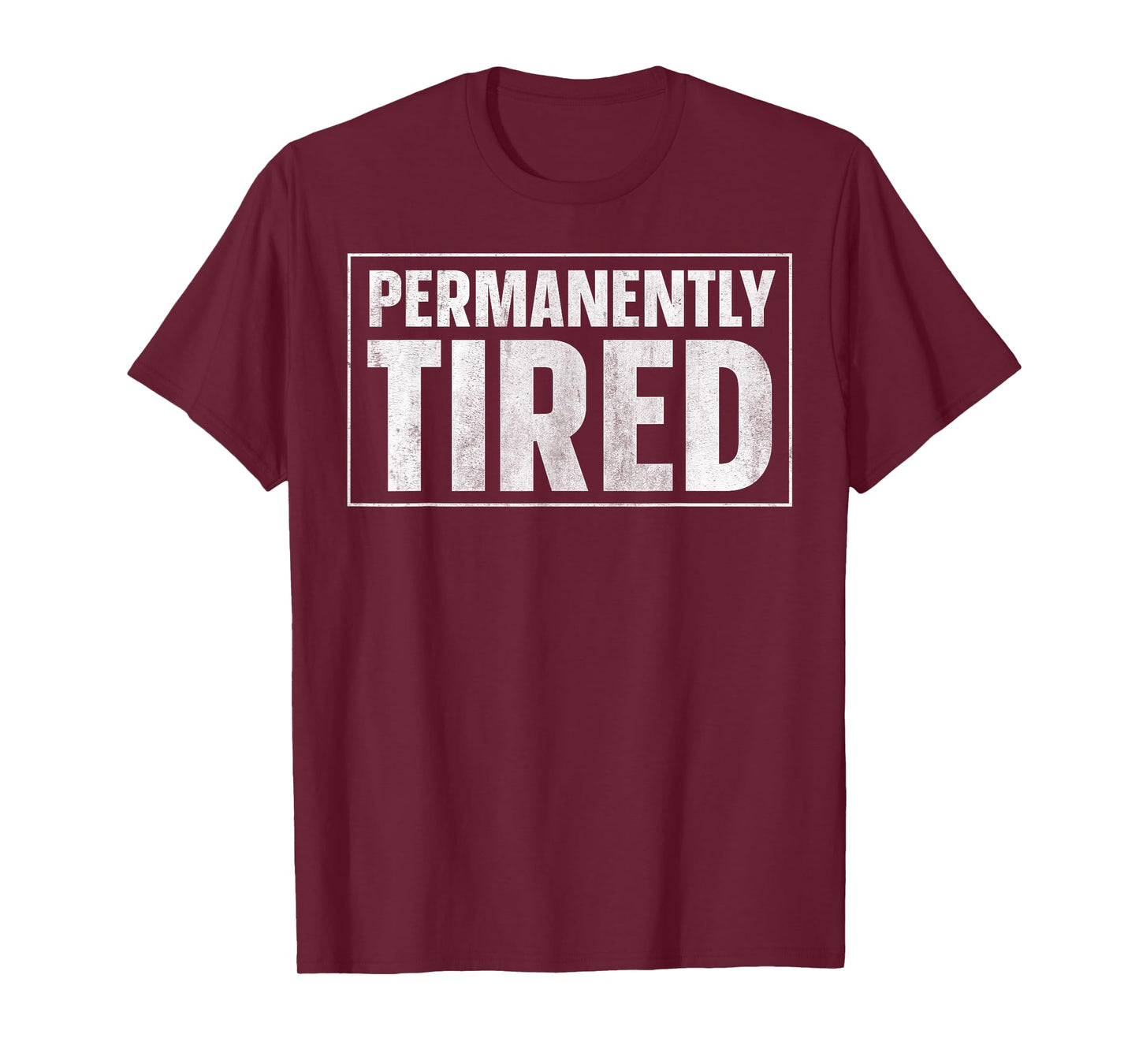 Permanently Tired Low Battery T-Shirt