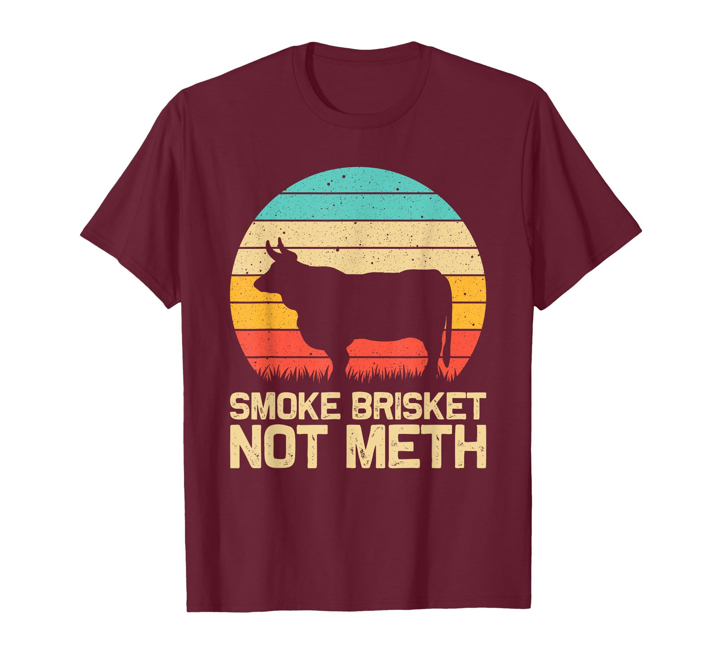Cool Smoke Brisket Not Meth Funny Grilling Gift Men Women T-Shirt