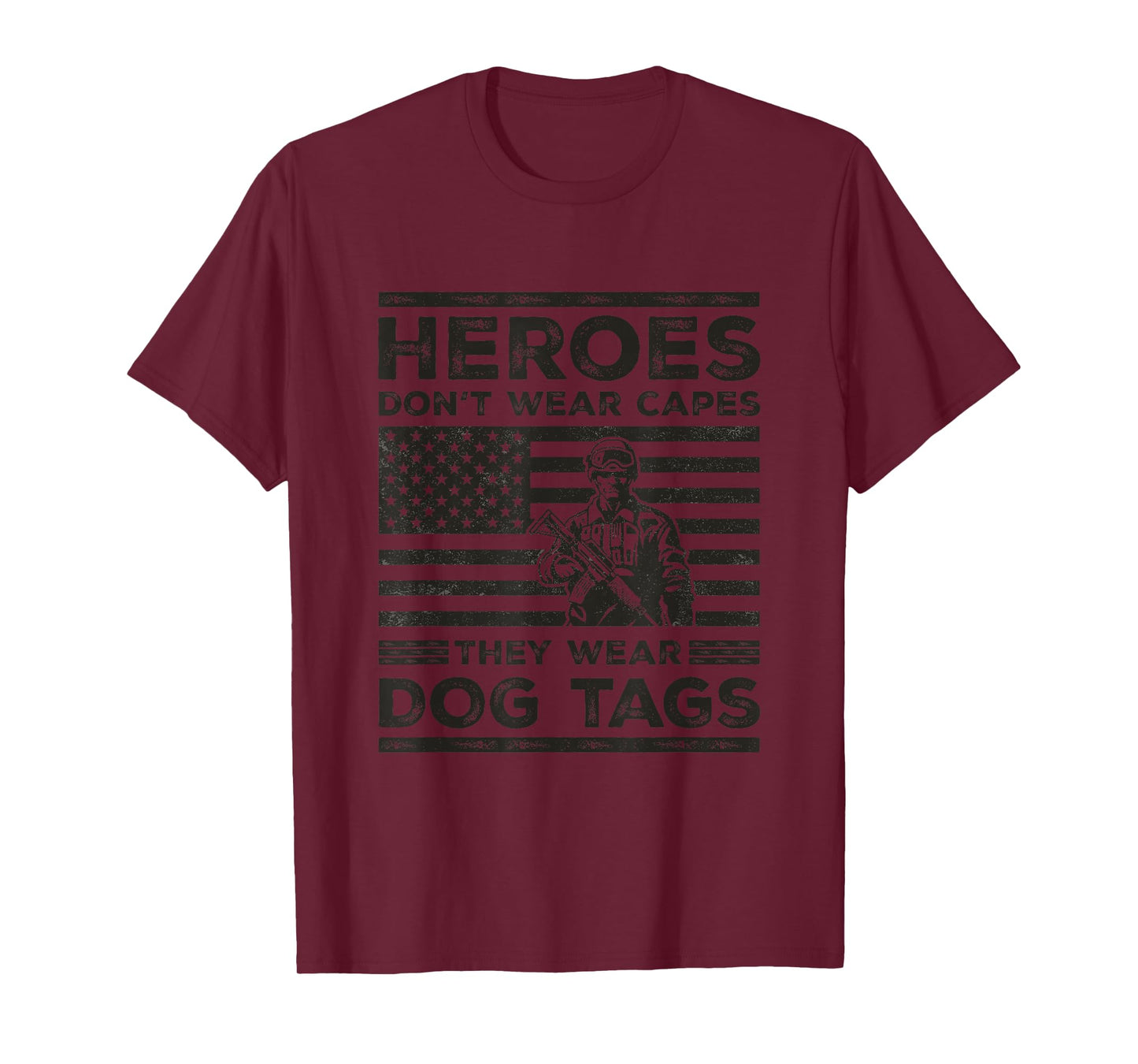 Heroes Don't Wear Capes They Wear Dog Tags Veterans Day T-Shirt
