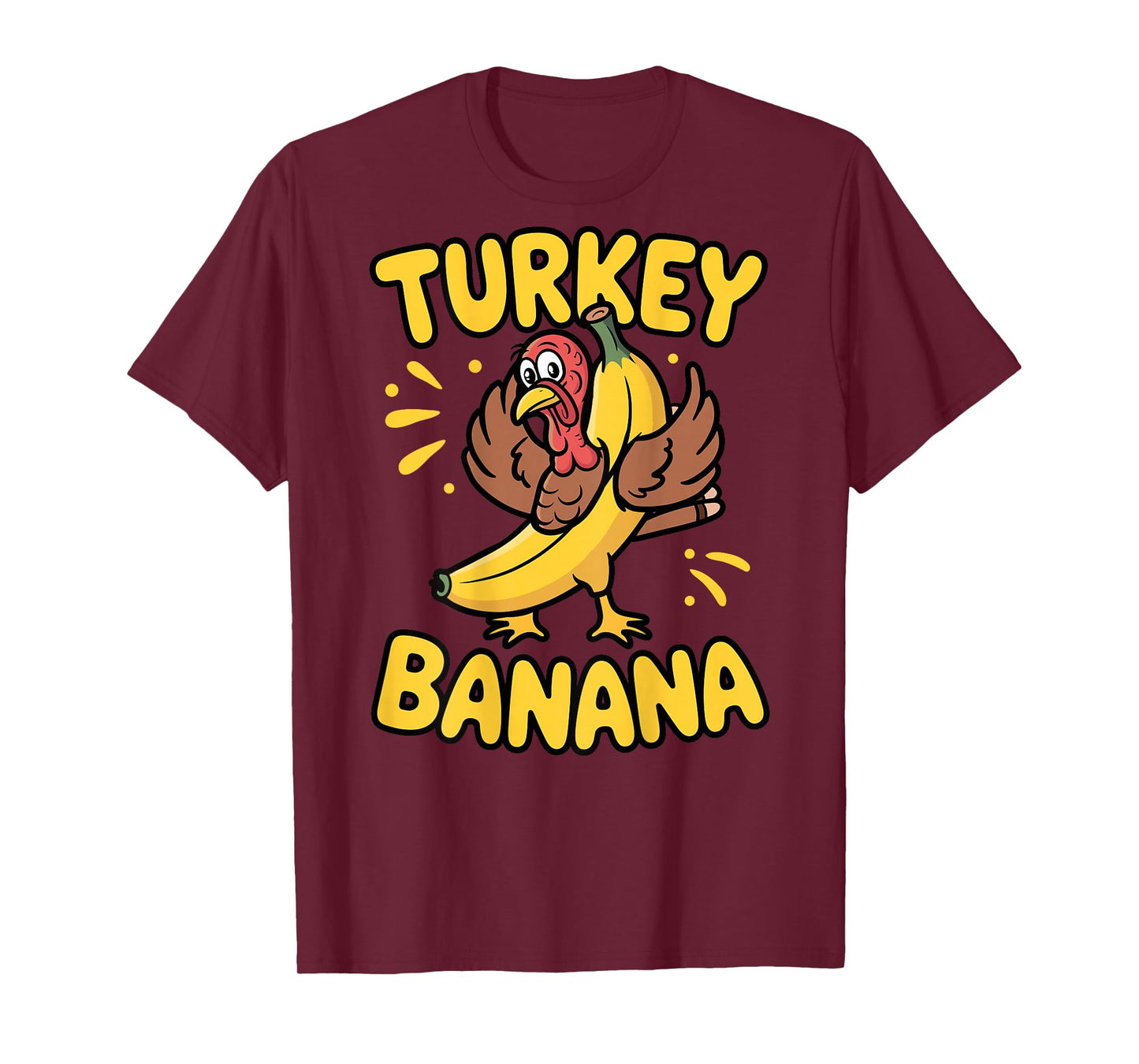 Turkey in Banana Costume Funny Thanksgiving Humor Back T-Shirt
