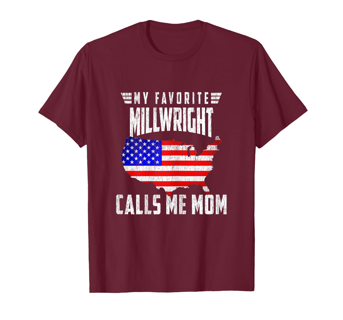 My Favorite Millwright Calls Me Mom USA American Flag Women T-Shirt