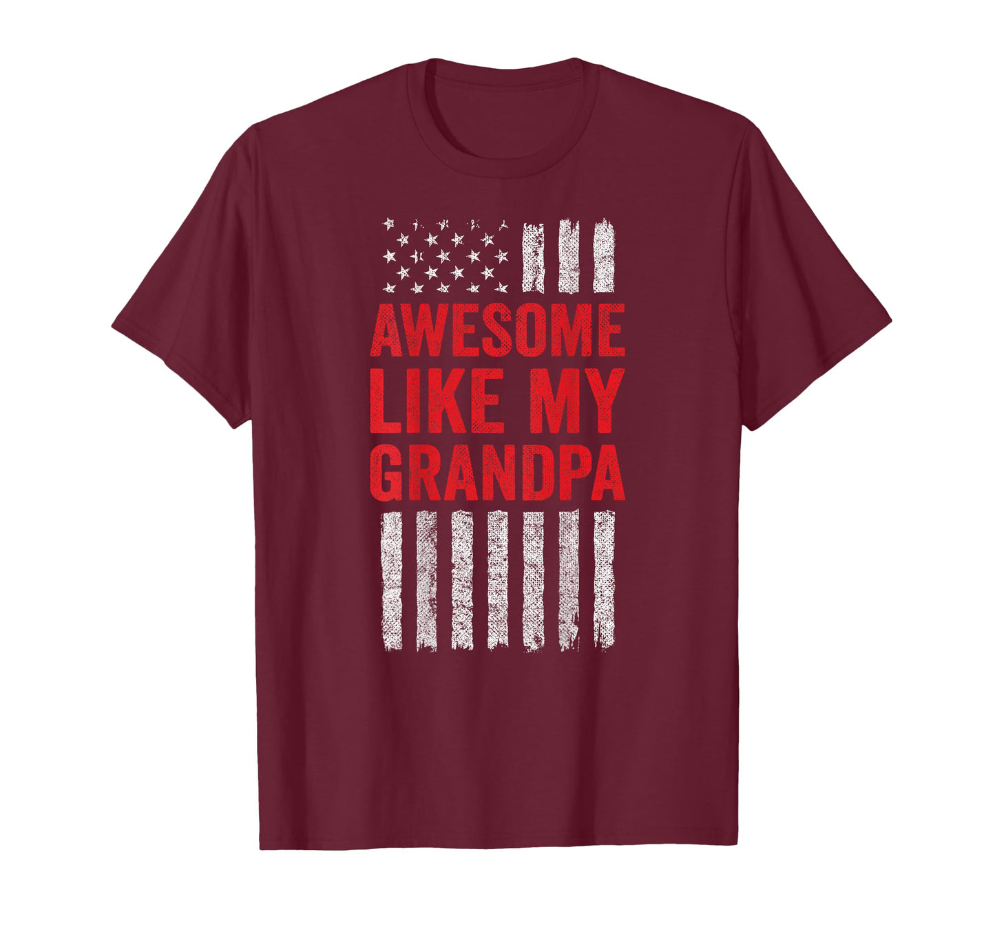 American Flag Granddaughter Grandson Awesome Like My Grandpa T-Shirt