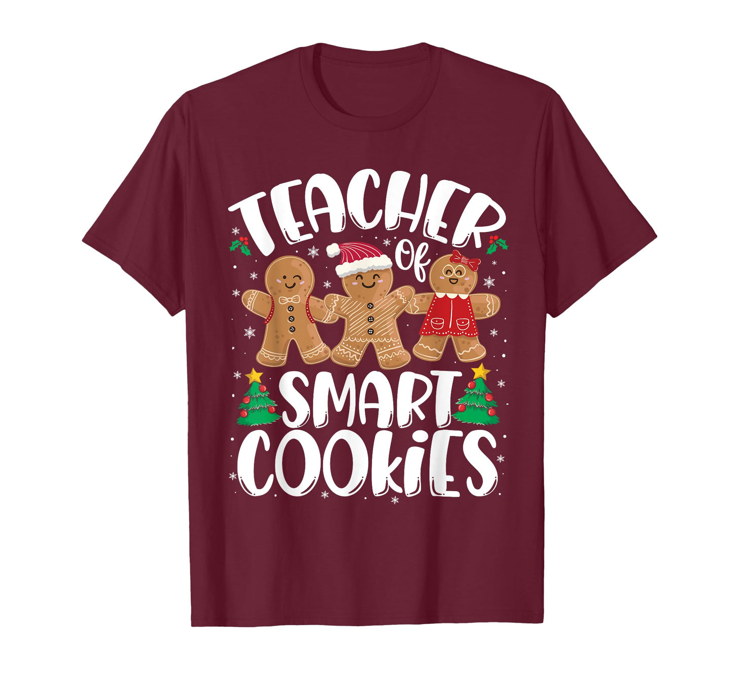 Christmas Teacher Of Smart Cookies Funny Cute Gingerbread T-Shirt