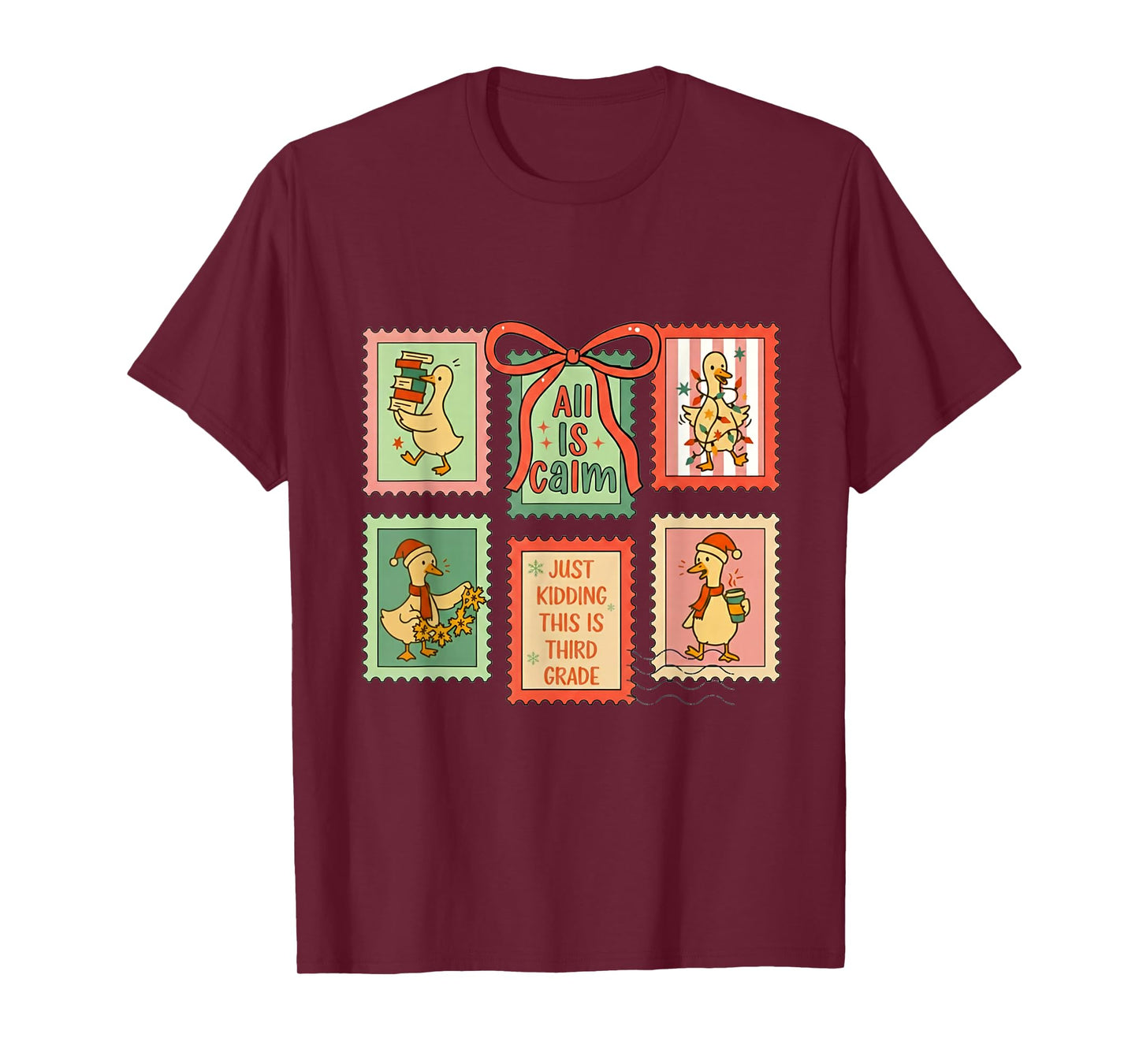 All is Calm Just Kidding This is Third Grade Goose Christmas T-Shirt