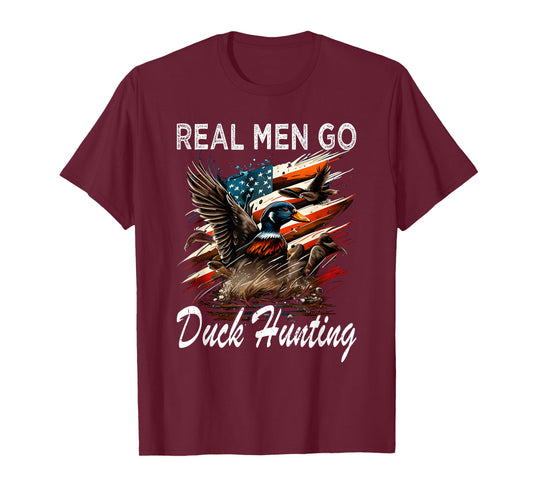 Real Men Go Duck Hunting T-Shirt