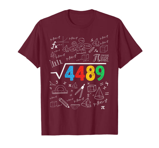 67 Meme Square Root 4489 Slang Six Seven Math Teacher T-Shirt